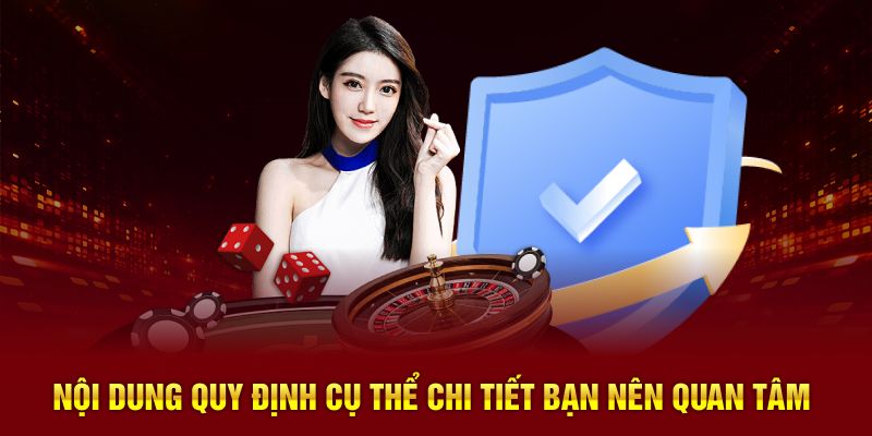 Nội dung quy định cụ thể chi tiết bạn nên quan tâm